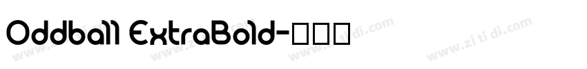 Oddball ExtraBold字体转换